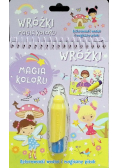 Wróżki. Magia koloru. Kolorowanki wodne i magiczny