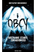 Obcy Nieznane stany świadomości