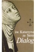 Św Katarzyna ze Sieny Dialog