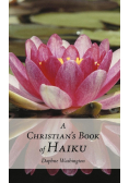 A Christian's Book of Haiku