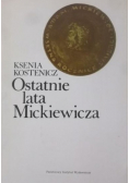 Ostatnie lata Mickiewicza