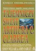 Tajemniczy świat Artura C Clarkea