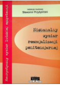 Niebanalny wymiar resocjalizacji penitencjarnej
