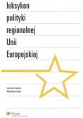 Leksykon polityki regionalnej unii europejskiej