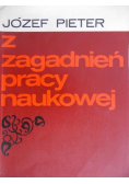 Z zagadnień pracy naukowej