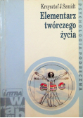 Elementarz twórczego życia