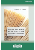 Saving the Bible from Ourselves
