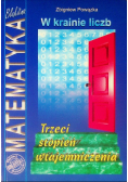 W krainie liczb Trzeci stopień wtajemniczenia