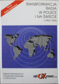 Transformacja radia w Polsce i na świecie