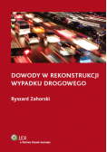 Dowody w rekonstrukcji wypadku drogowego