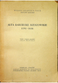 Akta radzieckie rzeszowskie 1591-1634