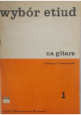 Wybór etiud na gitarę 1