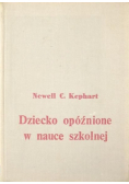 Dziecko opóźnione w nauce szkolnej