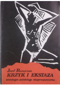 Krzyk i ekstaza. Antologia polskiego ekspresjonizmu
