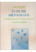 Uczę się ortografii zasady pisowni teksty dyktand szkoła średnia