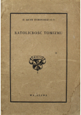 Katolickość Tomizmu 1938 r