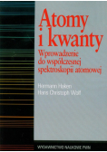 Atomy i kwanty. Wprowadzenie do współczesnej spektroskopii atomowej
