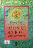 Dziesięć szkół alternatywnych