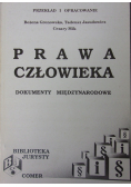 Prawa człowieka Dokumenty międzynarodowe