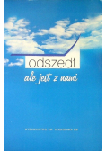 Odszedł ale jest z Nami
