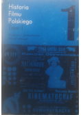 Historia filmu polskiego Tom 1