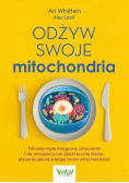 Odżyw swoje mitochondria