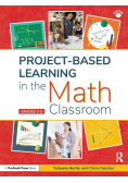 Project-Based Learning in the Math Classroom