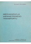 Mechanizacja wewnętrznego transportu