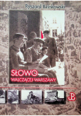 Słowo walczącej Warszawy