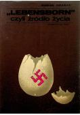 Lebensborn czyli źródło życia