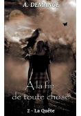 À la fin de toute chose