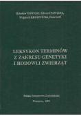 Leksykon terminów z zakresu genetyki i hodowli zwierząt