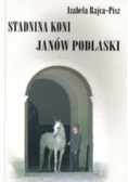 Stadnina koni Janów Podlaski