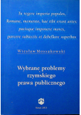 Wybrane problemy rzymskiego prawa publicznego