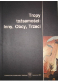 Tropy tożsamości inny obcy trzeci