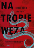 Na tropie Węża