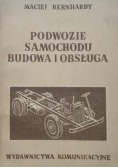 Podwozie samochodu budowa i obsługa