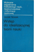 Wstęp do idealizacji teorii nauki