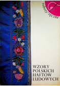 Wzory Polskich Haftów Ludowych