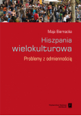Biernacka Maja - Hiszpania wielokulturowa