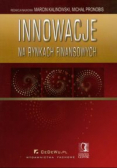 Innowacje na rynkach finansowych