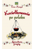 Kociołkowanie po polsku