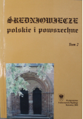 Średniowiecze Polskie i Powszechne tom 2