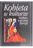 Kobieta w kulturze Średniowiecznej Europy