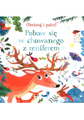 Pobaw się w chowanego z reniferem