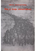 Mój ty kraju znienawidzony