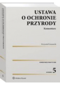 Ustawa o ochronie przyrody Komentarz