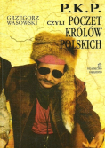 P.K.P. czyli Poczet Królów Polskich