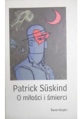 O miłości i śmierci