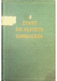 Żywot Św Alfonsa Rodriguez 1927 r.